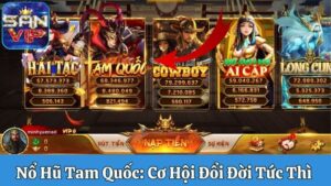 Nổ hũ tam quốc